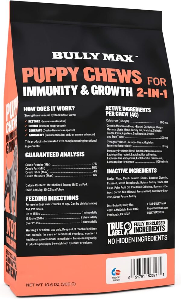 Bully Max 2-in-1 Puppy Soft Chews for Immunity & Growth - Puppy Dog Food Supplements and Vitamins for Health & Immune Support - Essential Dog Multivitamin for All Breeds, Small & Large Breed Puppies - Image 7